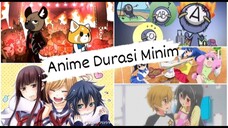 Deretan Anime Berbagai Genre Berdurasi Pendek