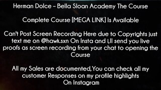 Herman Dolce Course Bella Sloan Academy The Course Download