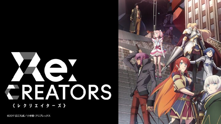 Re: Creators (ENG - SUB) EPISODE 8