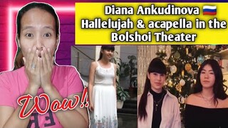 Диана Анкудинова - а капелла в фойе Большого театра & "Hallelujah"|| Reaction 🇵🇭