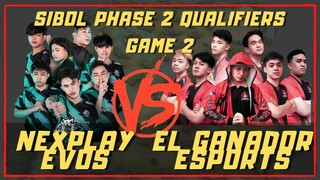 NEXPLAY EVOS VS EL GANADOR ESPORTS | GAME 2 | SIBOL QUALIFIERS PHASE 2