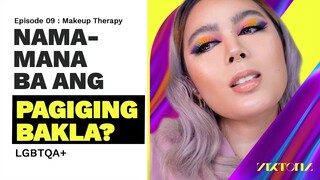 Namamana ang Kabaklaan? | Makeup Therapy Ep.09 | Viktoria