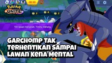 Garchomp Tak Terhentikan Sampai Lawan Kena Mental - Montage Livid Outrage Garchomp