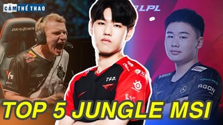 TOP 5 NGƯỜI CHƠI ĐI RỪNG HÀNG ĐẦU MSI 2022