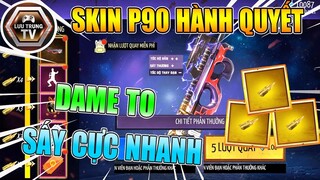 [Garena Free Fire] Skin P90 Hành Quyết Mạnh Nhất Từ Trước Tới Nay | Lưu Trung TV