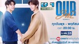 🇹🇭 Our Skyy 2 (2023) | Episode 4 | Eng Sub | (Our Skyy 2 : Star In My Mind)