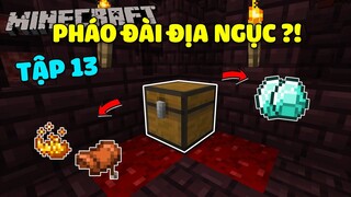 Minecraft Sinh Tồn 1.16.1 Tập 13: Khám Phá Pháo Đài Địa Ngục!!