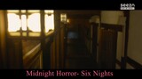 Midnight Horror: Six Nights (2022) Episode 1