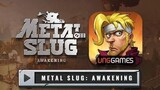 Metal Slug : Awakening  A Nostalgic Game Experience in 2022