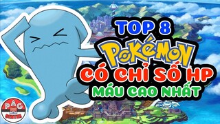 Top 10 Pokemon MÁU trâu nhất, nhiều MÁU nhất, HP cao nhất | Top 10 Highest HP Pokemon | PAG Center