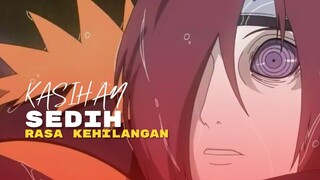 (AMV) KASIHAN - SEDIH RASA KEHILANGAN