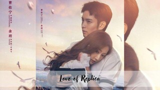 EP16 End Love of Replica