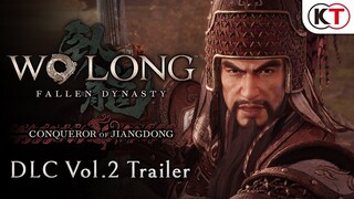 Wo Long: Fallen Dynasty | Conqueror of Jiangdong DLC Vol. 2 Trailer