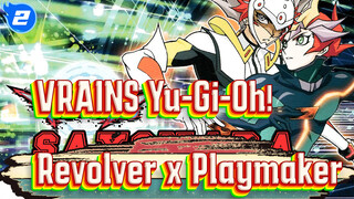 Sayonara (Revolver x Playmaker) | VRAINS Yu-Gi-Oh!_2