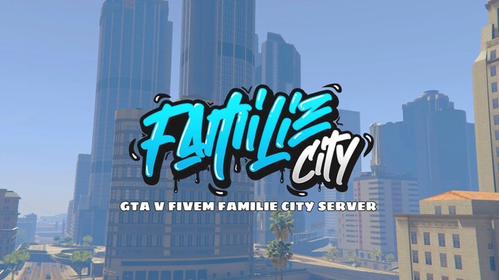 FiveM | Familie City | Cinematic Trailer