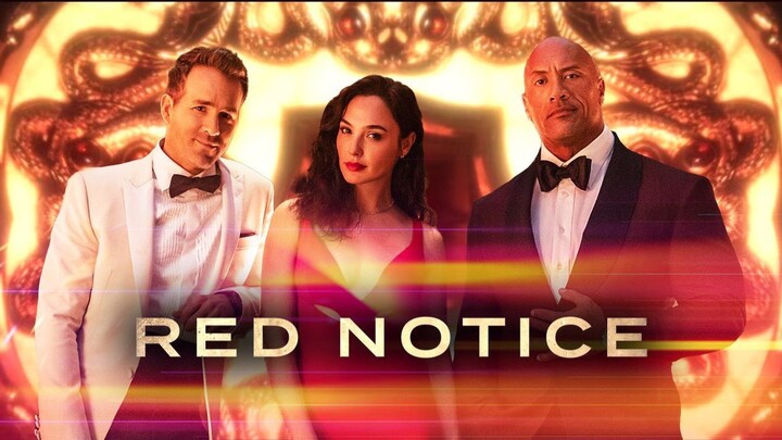 RED NOTICE_Official Main Trailer_INTL