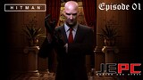 HITMAN 1 EP1 | THE BEST ASSASSIN WITH THE WORST STEALTH!