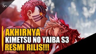 AKHIRNYA RILIS DEMON SLAYER SEASON 3!!!