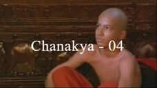 Chanakya 04