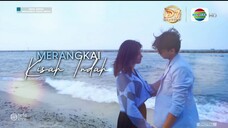 [Indosiar] Merangkai Kisah Indah Bumper Intro