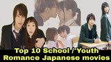 Top 10 School / Youth Romance Japanese Movies | japanese movies 2021 |