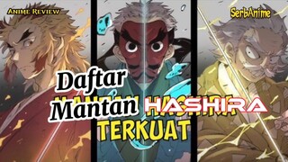 Daftar Mantan Hashira terkuat DEMONSLAYER