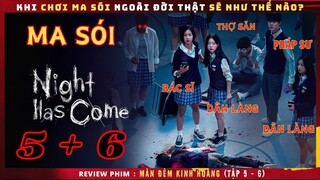 Review phim: Màn Đêm Kinh Hoàng tập 5 + 6 - Review thuê