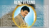 Renz Verano Greatest Hits ~ Best Songs Tagalog Love Songs 80's 90's Nonstop