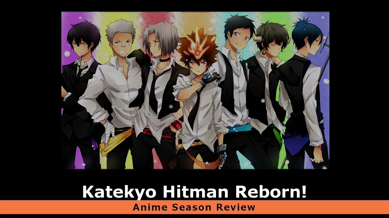 Katekyo Hitman Reborn!, Anime Review