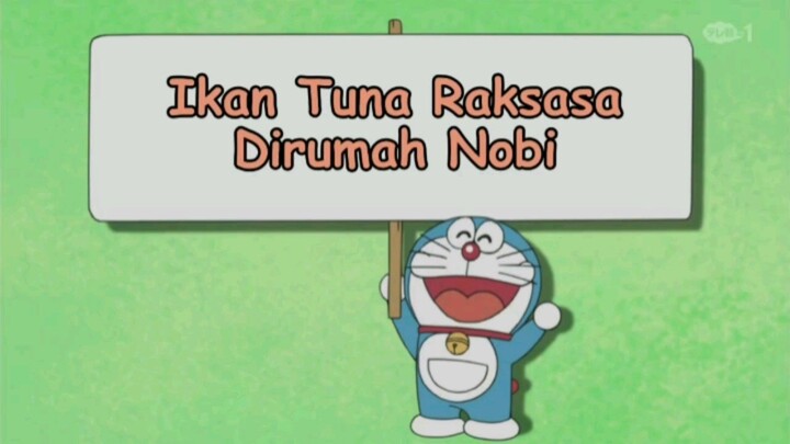 Doraemon Bahasa Indonesia " Ikan Tuna Raksasa Dirumah Nobi "