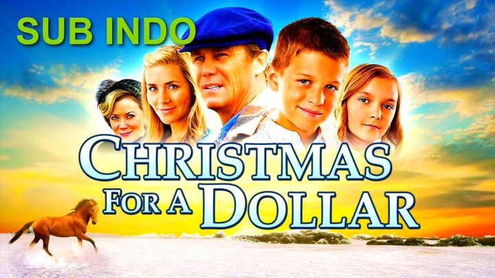 Christmas for a Dollar 2013 sub indo