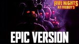 Five Nights At Freddy's Theme | EPIC VERSION (FNAF Movie Theme)