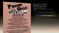 Promo Only Club Series; August 1996 (1996) Various [CD Promotional Not For Sale]