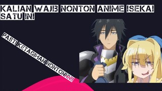 EYOOO!!! KALIAN WAJIB NONTON ANIME INI!!!