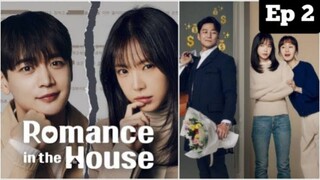 Romance In The House (2024) Episode 2 Subtitle Indonesia