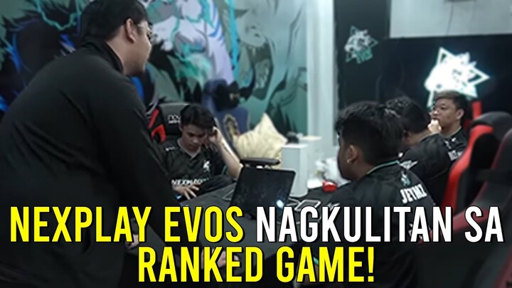 NEXPLAY EVOS NAGKULITAN SA RANKED GAME!