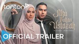 Aku Bukan Ustazah | Official Trailer | Tonton