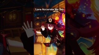 Genshin Impact Normal Hu Tao Vs Lore Accurate Hu Tao #genshinimpact