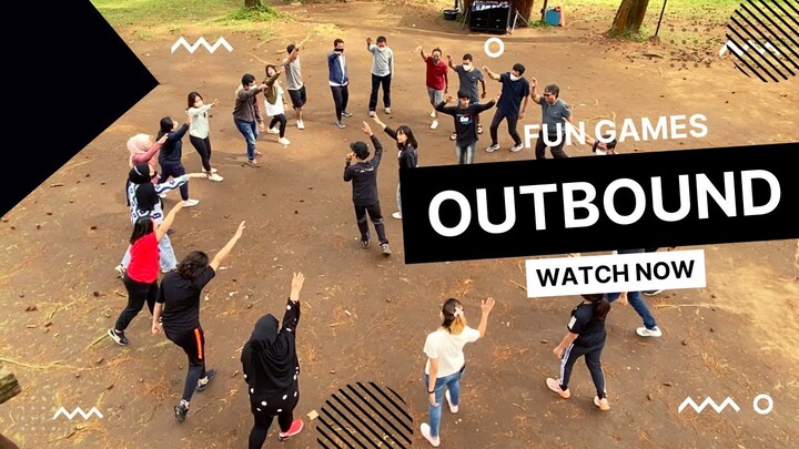 FUN OUTBOUND CIKOLE LEMBANG BANDUNG - ICE BREAKING GAMES