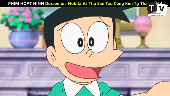 Doraemon Tập Đặc Biệt Nobita Và Thợ Săn Tàu Cùng Kim Tự Tháp Thứ 4_phần 5