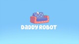 Bluey | S01E04 - Daddy Robot (Filipino)