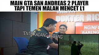 Ente Kadang Kadang Ente, Ntar Dulu Meme...