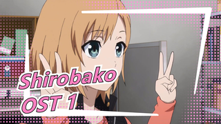 [Shirobako] OST 1, Shirō Hamaguchi_F