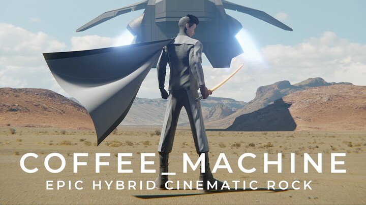 Ensou - Coffee Machine / Epic Hybrid Cinematic Rock