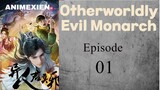 Otherworldly Evil Monarch Eps 01 Sub Indo
