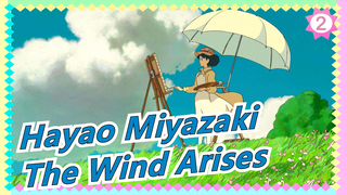 The Wind Arises: Akhirnya aku kembalikan masa mudaku padanya | Hayao Miyazaki | Anime Mashup_2