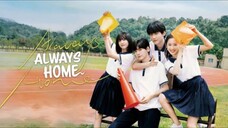 Always Home (2025) Sub Indo Eps 01. 720P