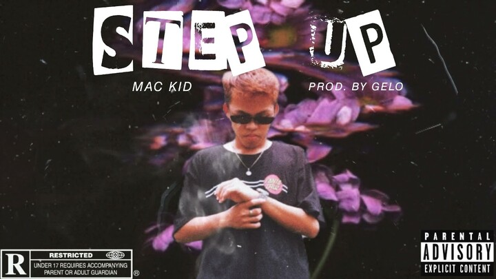 Mac Kid - Step up (Prod. Gelo)