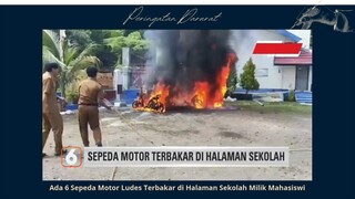 Aneh 6 Motor Sekolah Luder Terbakar