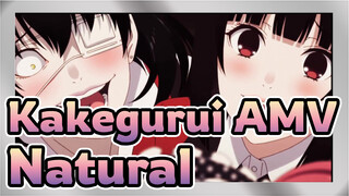 [Kakegurui XX AMV] Natural (HD)